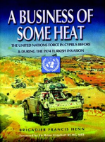 A_Business_of_Some_Heat