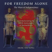 For_Freedom_Alone__the_Wars_of_Independence