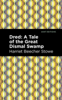 Dred__A_Tale_of_the_Great_Dismal_Swamp