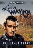 The_John_Wayne_Story__The_Early_Years