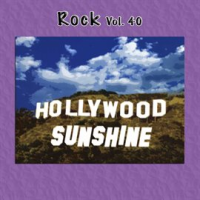 Rock_Vol__40__Hollywod_Sunshine