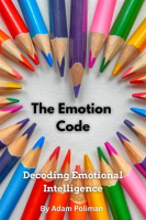 The_Emotion_Code__Decoding_Emotional_Intelligence