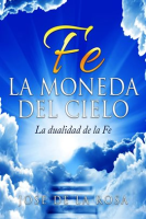 Fe_La_Moneda_Del_Cielo_La_Dualidad_de_La_Fe