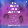 The_Death_of_a_Jaybird