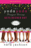 The_yada_yada_prayer_group_gets_decked_out