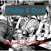 Philip_K__Dick_-_Beyond_Lies_the_Wub