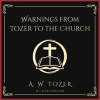 Warnings_From_Tozer_to_the_Church