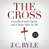 The_Cross__Crucified_with_Christ__and_Christ_Alive_in_Me