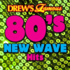 Drew_s_Famous_80_s_New_Wave_Hits