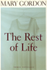 The_rest_of_life___three_novellas