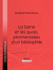 La_Seine_et_les_quais__promenades_d_un_bibliophile