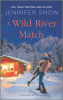 A_Wild_River_Match