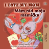 I_Love_My_Mom_M__m_r__d_moju_mami__ku