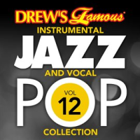 Drew_s_Famous_Instrumental_Jazz_And_Vocal_Pop_Collection__Vol__12_