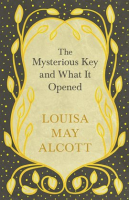 The_Mysterious_Key_and_What_It_Opened