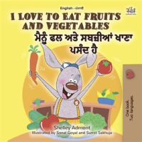 I_Love_to_Eat_Fruits_and_Vegetables__English_Punjabi_-_India_