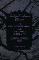 The_Castle_of_Otranto_and_the_Old_English_Baron_-_Gothic_Stories