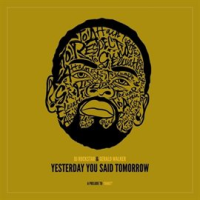 Yesterday_You_Said_Tomorrow__Mixtape