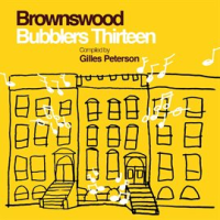 Gilles_Peterson_Presents__Brownswood_Bubblers_Thirteen